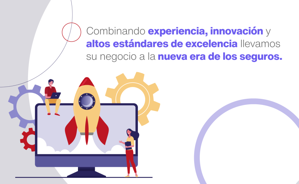 Llevamos su negocio a la nueva era de los seguros.